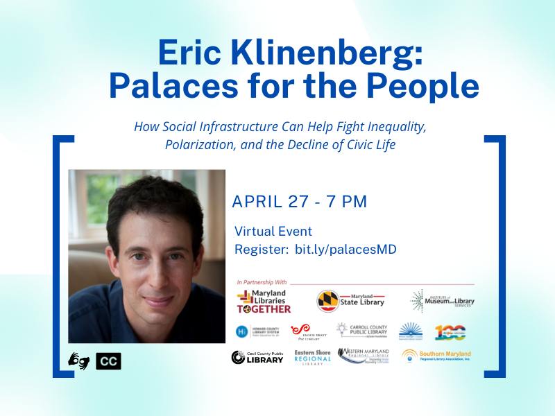 Eric Klineberg: Palaces for the People graphic with photo of author and sponsor logos