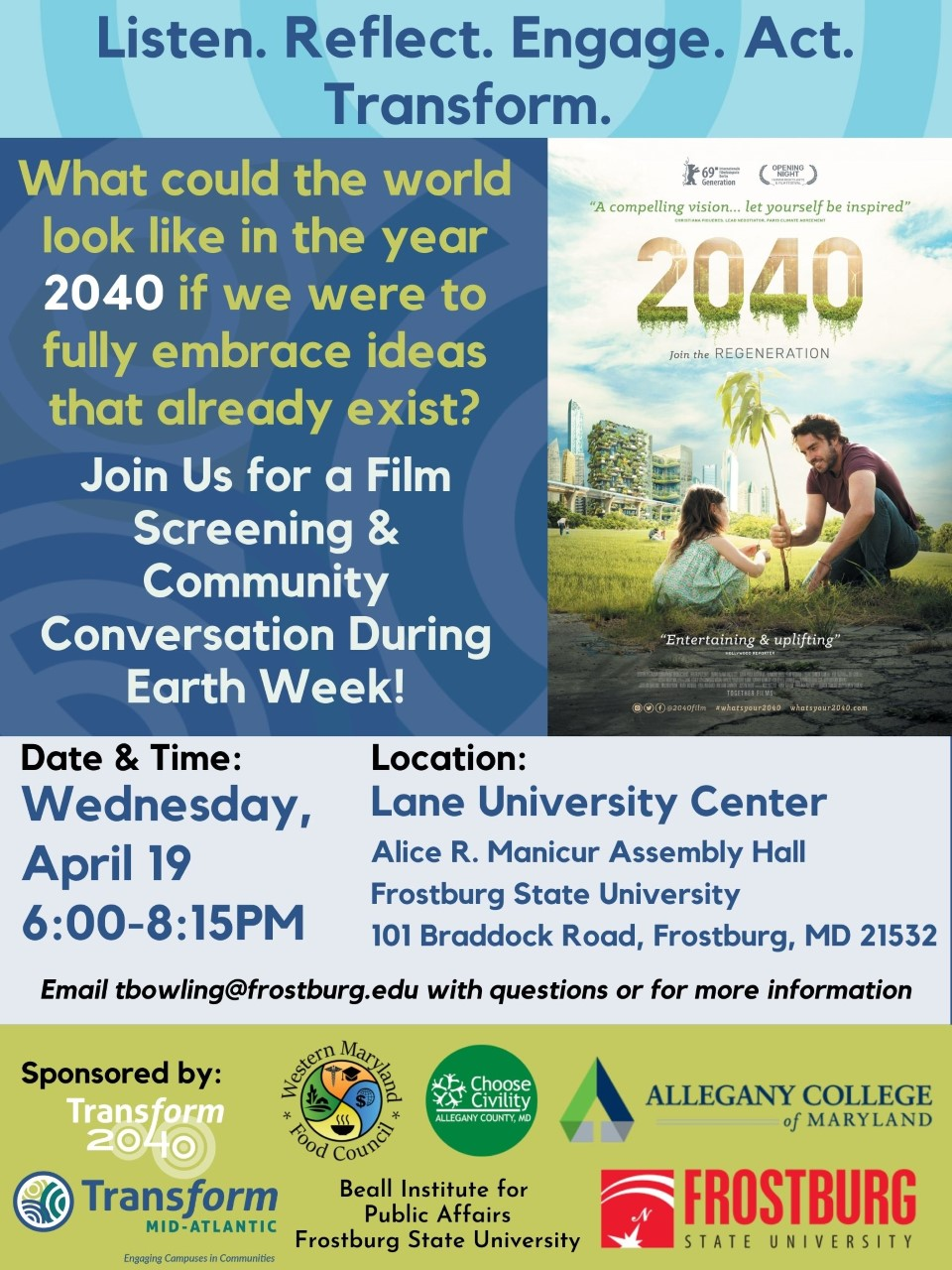 What could the world look like in the year 2040 if we were to fully embrace ideas that already exist.  Join us for a film screening and community conversation during Earth Week!  Wed. April 19 at 6 PM
