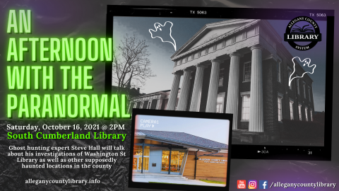 Photo of the Washington St Branch with cartoon ghosts coming off of it. Another photo shows South Cumberland Library, where the event is taking place. Lime green glowing texts has the title of the event. 