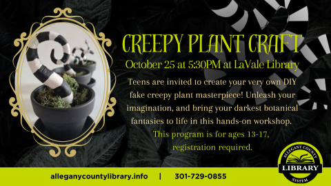 Creepy Plant Craft event details with a photo of a black and white worm coming out of a pot of moss