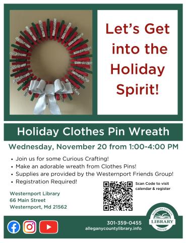 Make an adorable holiday Wreath from clothes pins! Registration required!