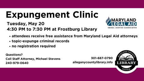 Frostburg expungement clinic May 20 4:30-7:30pm