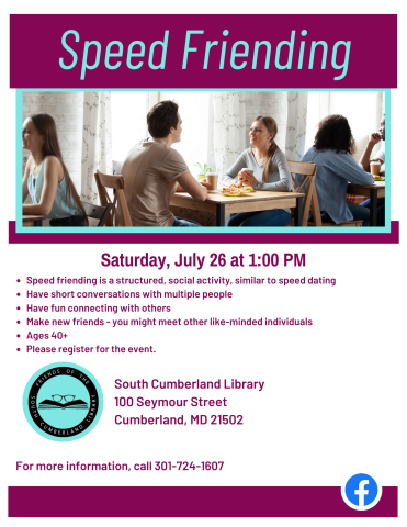 Speed Friending Flyer Ages 40+ Flyer - July 26 2025 at South Cumberland Library