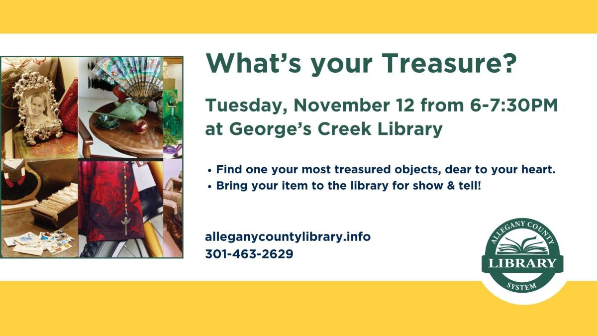 Graphic of What's Your Treasure? November 12, 2024.