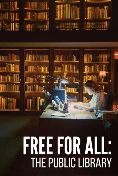 Free for All: Inside the Public Library documentary flyer