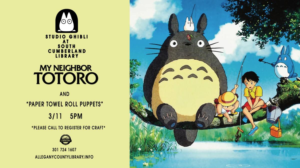 My Neighbor Totoro at South Cumberland Library - 3.11.25